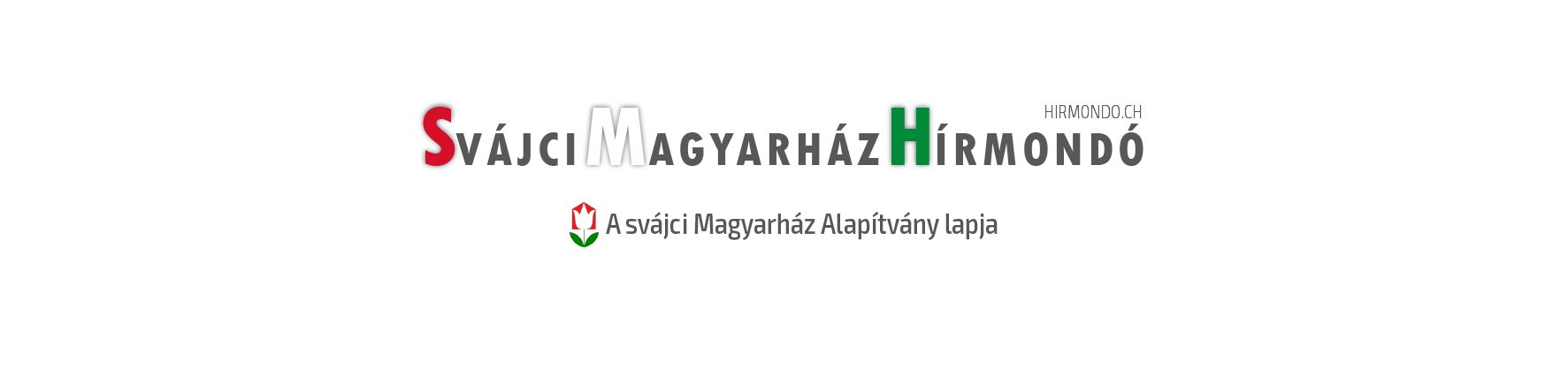 Svájci Magyarház Hírmondó